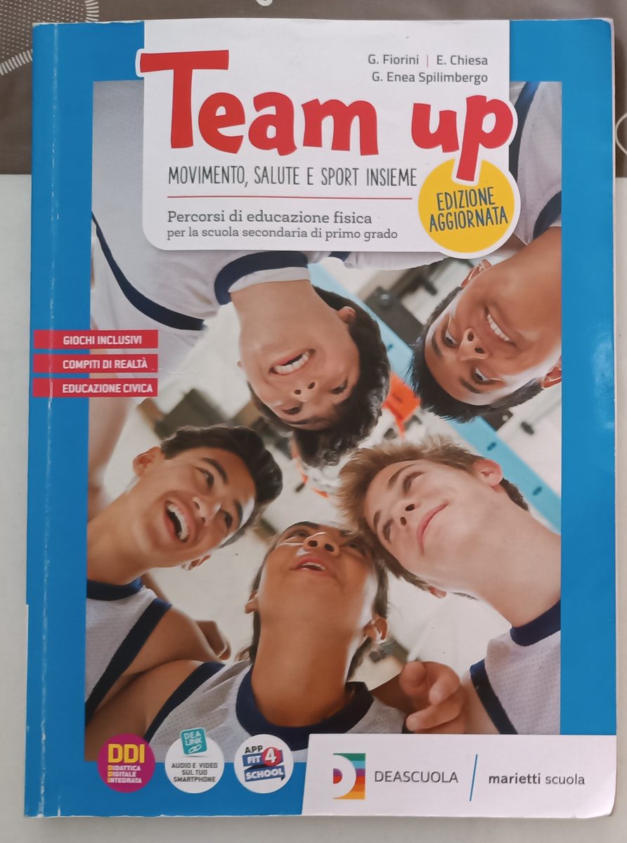 Team Up ediz. aggiornata - percorsi di educazione fisica + atlante interdisciplinare con educazione civica